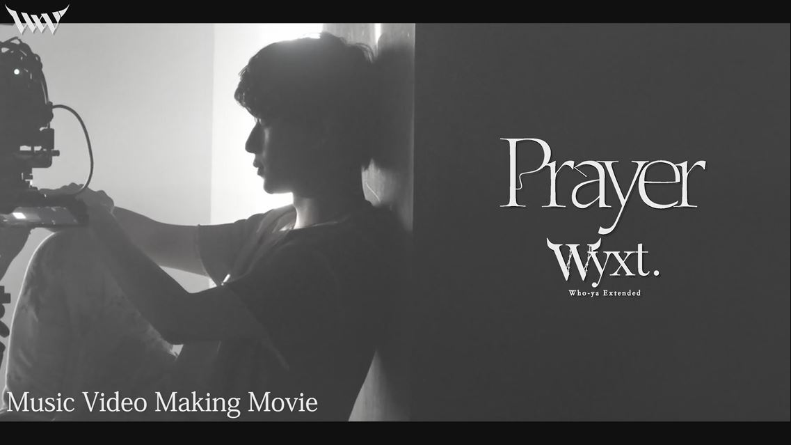 「Prayer」Music Video Making Movie